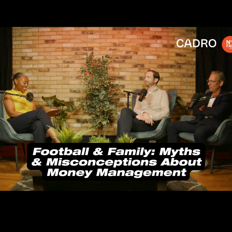 Cadro: Football and family, myths and misconceptions about money management